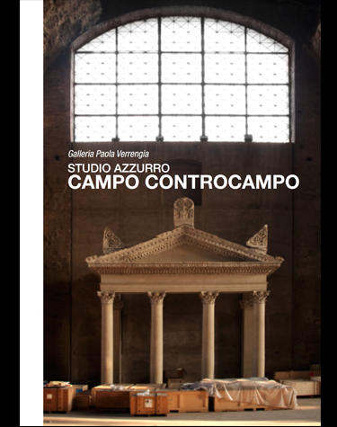 Catalogo della mostra Studio Azzurro. Campo controcampo