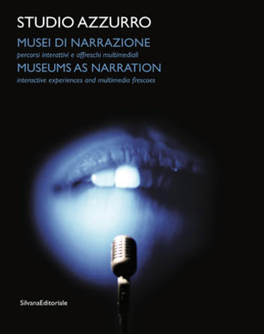 Musei di narrazione di Studio Azzurro