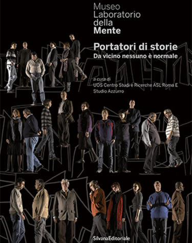 Copertina del catalogo Portatori di storie. Da vicino nessuno è normale