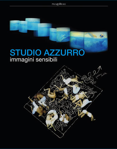 Catologo della mostra Studio Azzurro. Immagini sensibili